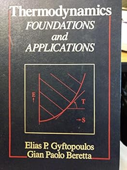 Hardcover Thermodynamics: Foundations and Applications Book