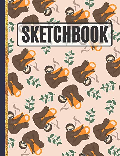 Sketchbook: Cute Sloths and Coffee Drawing Book to Practice Sketching, Drawing, Writing and Creative Doodling image 3