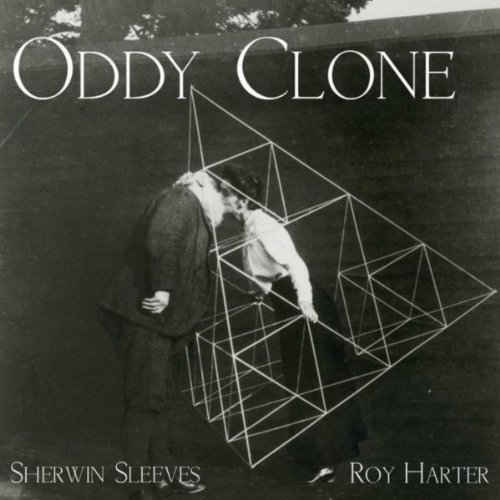Play Oddy Clone by Roy Harter & Sherwin Sleeves on Amazon Music