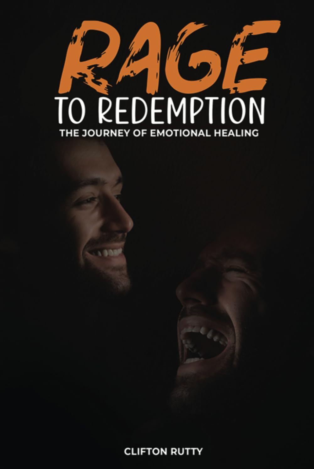 Rage to Redemption: The Journey of Emotional Healing