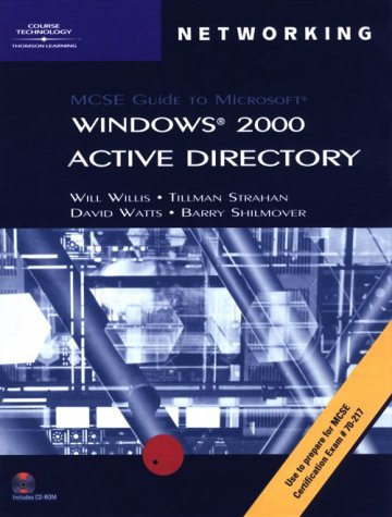 MCSE Guide to Microsoft Windows 2000 Active Directory : Hudson, Kurt ...