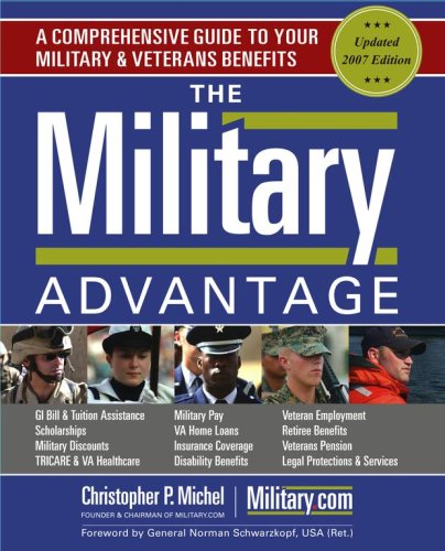 The Military Advantage: A Comprehensive Guide to Your Military ...