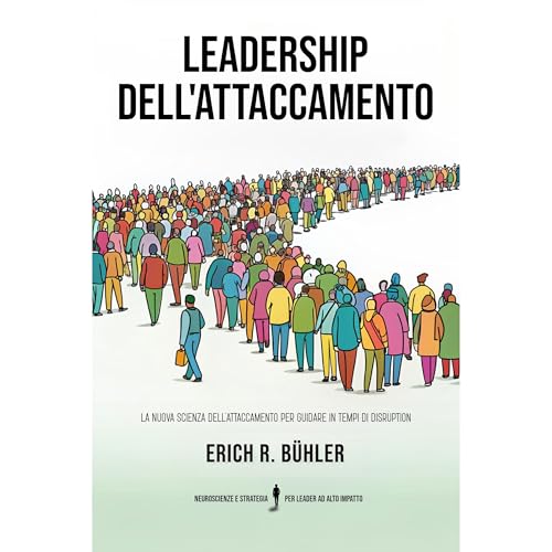 Leadership dell'attaccamento Audiolibro Por Erich B&uuml;hler arte de portada