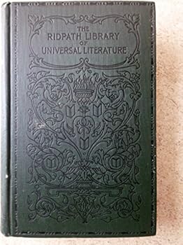 The Ridpath Library of Universal Literature Volume VI