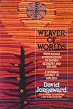 Weaver of Worlds: From Navajo Apprenticeship to Sacred Geometry and Dreams--A Woman's Journey in Tapestry