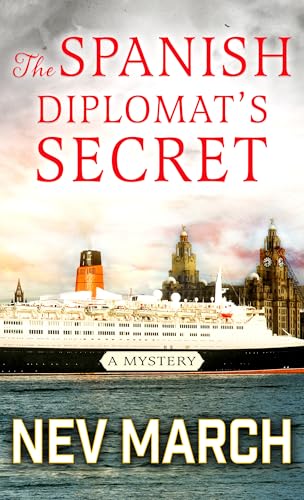 The Spanish Diplomat's Secret: A Mystery (Captain Jim and Lady Diana Mysteries, 3)