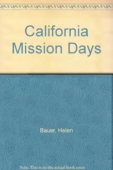 Hardcover California Mission Days Book