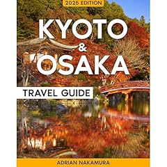 Kyoto & Osaka Travel Guide Audiolibro Por Adrian Nakamura arte de portada