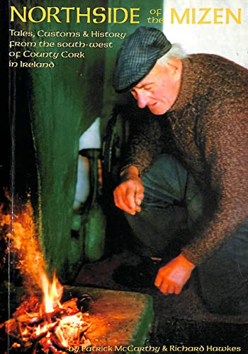 Image of Northside of the Mizen: Tales,Customs and History from the South-west of Co.Cork