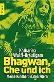 Cover zum Buch Bhagwan, Che und ich: Meine Kindheit ...