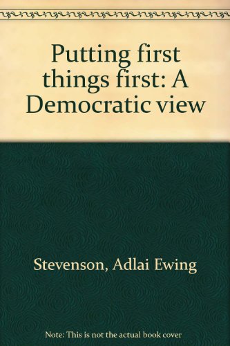 Putting Things First: A Democratic View B0000CKP9Z Book Cover
