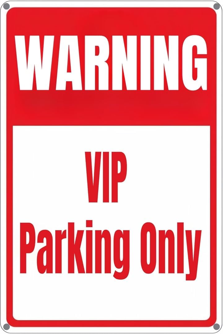 Warning Vip Parking Only Retro Art Plaque Wall Decor Funny Gifts for Cafe Home Kitchen Garage Bathroom Farm Garden Bar Metal Posters Tin Sign 8x12 Inch