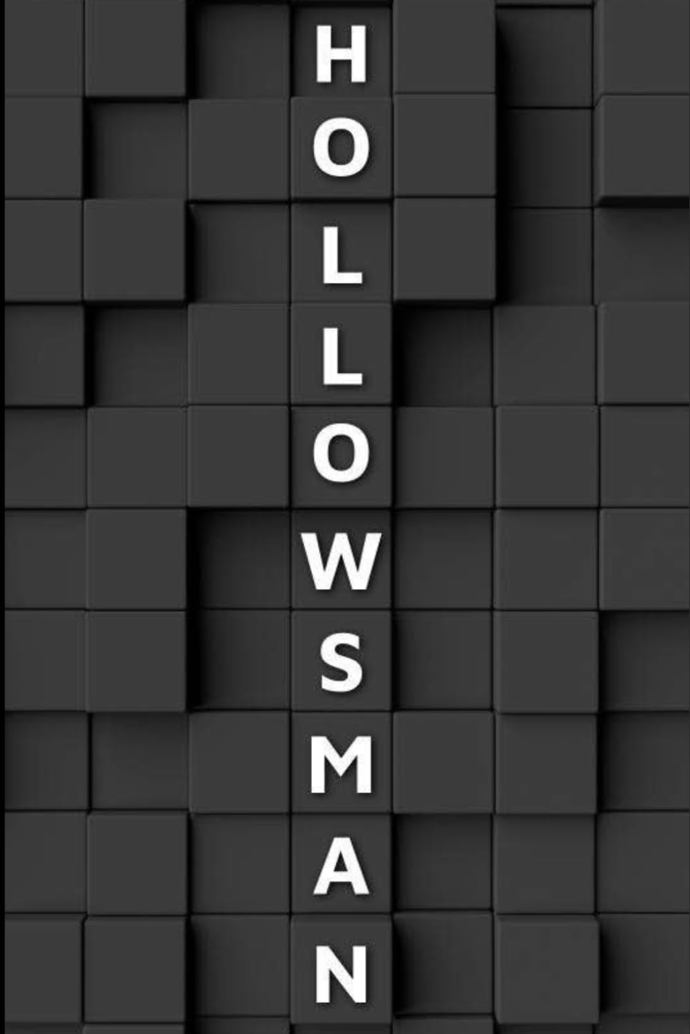 The Hollow's Man Part 1: Book one of the hollow's man series