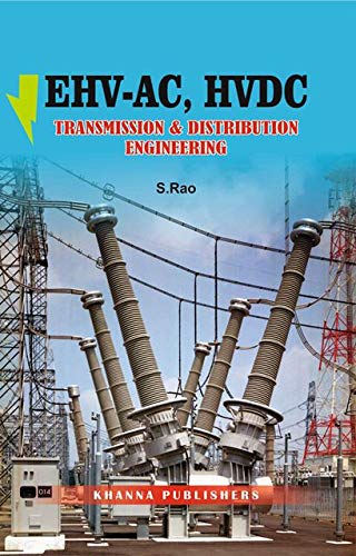 EHV-AC, HVDC Transmission & Distribution Engineering