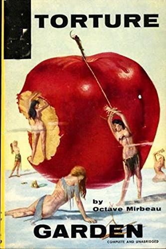 The Torture Garden Kindle Edition By Mirbeau Octave Literature Fiction Kindle Ebooks Amazon Com