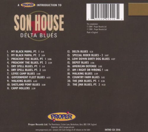 A Proper Introduction to Son House: Delta Blues