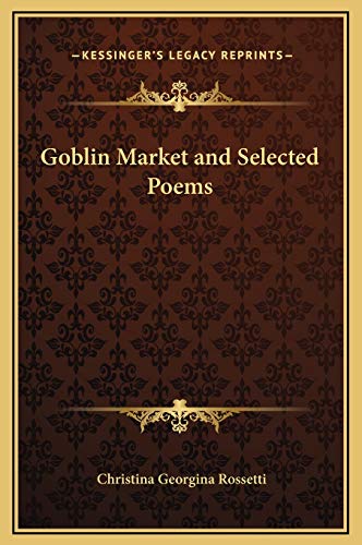 Goblin Market and Selected Poems