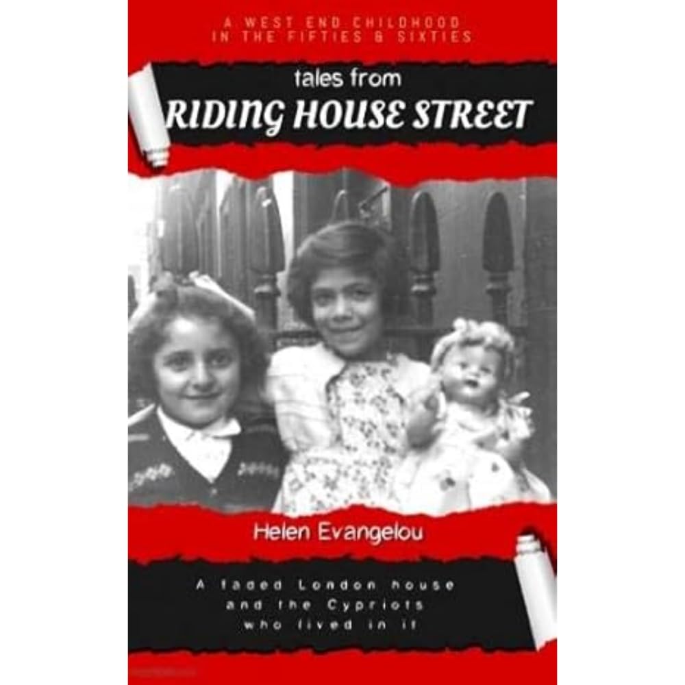 Tales from Riding House Street: A faded London  by Helen Evangelou PAPERBACK
