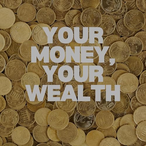 『Your Money, Your Wealth』のカバーアート