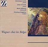  Wagner Chez les Belges