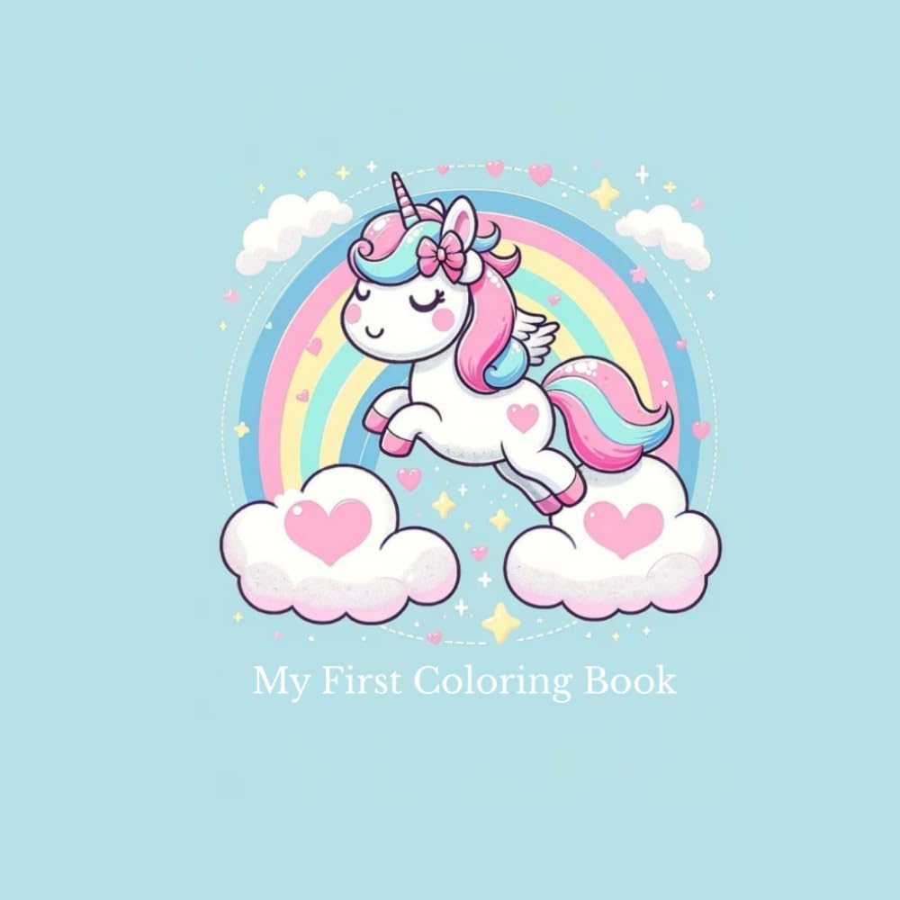 My First Coloring Book: For Kids
