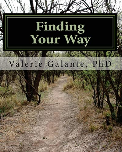 Finding Your Way:: Lessons from Life