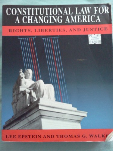 Constitutional Law for a Changing America: Righ... 0871876132 Book Cover