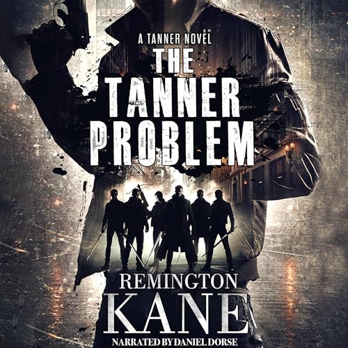 The Tanner Problem Audiolivro Por Remington Kane capa