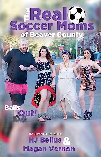 The Real Soccer Moms of Beaver County (With: H.J. Bellus)