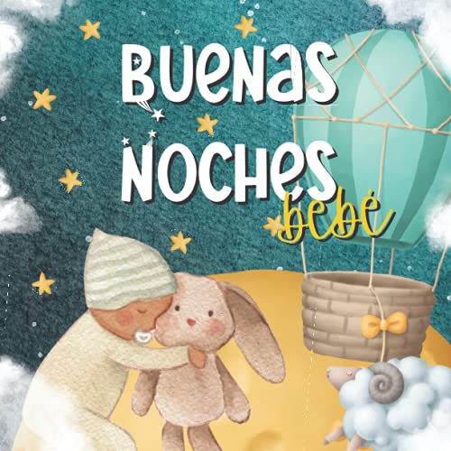 Image of Buenas Noches Bebé: Libros para Bebés en Español. Palabras de Amor para Bebé (Spanish Edition)