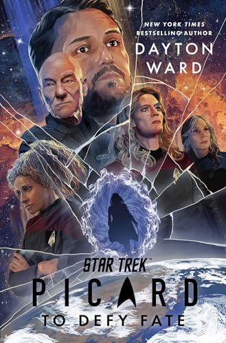 Star Trek: Picard: To Defy Fate