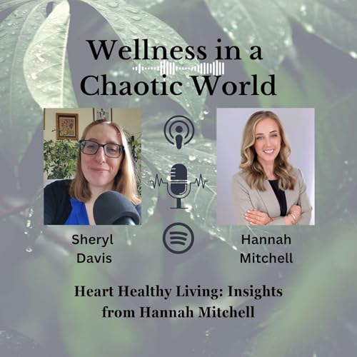 Page de couverture de Heart Healthy Living: Insights from Hannah Mitchell