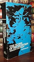 The scope of recognition;: Thought and vision 0030855152 Book Cover