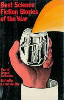 Best Science Fiction Stories of the Year: 4th Annual Collection