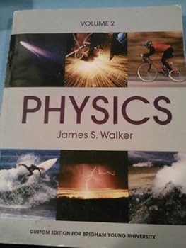 Unknown Binding Physics Volume 2 Fourth Edition BYU Custom Book