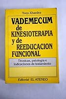 VADEMECUM KINESIOTERAPIA Y REEDUCACION FUNCIONAL 8470210696 Book Cover