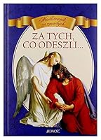 Za tych co odeszli. Modlitewnik za zmarLych - Vito Morelli (twarda) [KSIÄLtKA] 8379714180 Book Cover