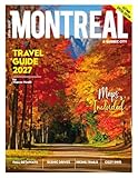 Montreal & Quebec City Travel Guide 2026/2027:: An In-Depth Exploration of Historic Landmarks, Charming...