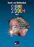 Chemie 2000+ NRW / Chemie 2000+ NRW 7: Chemie Sekundarstufe I. Für die Jahrgangsstufe 7