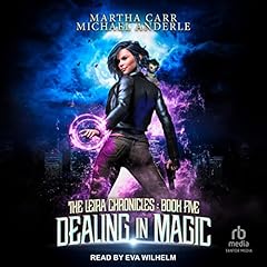 Dealing in Magic Audiolibro Por Martha Carr, Michael Anderle arte de portada