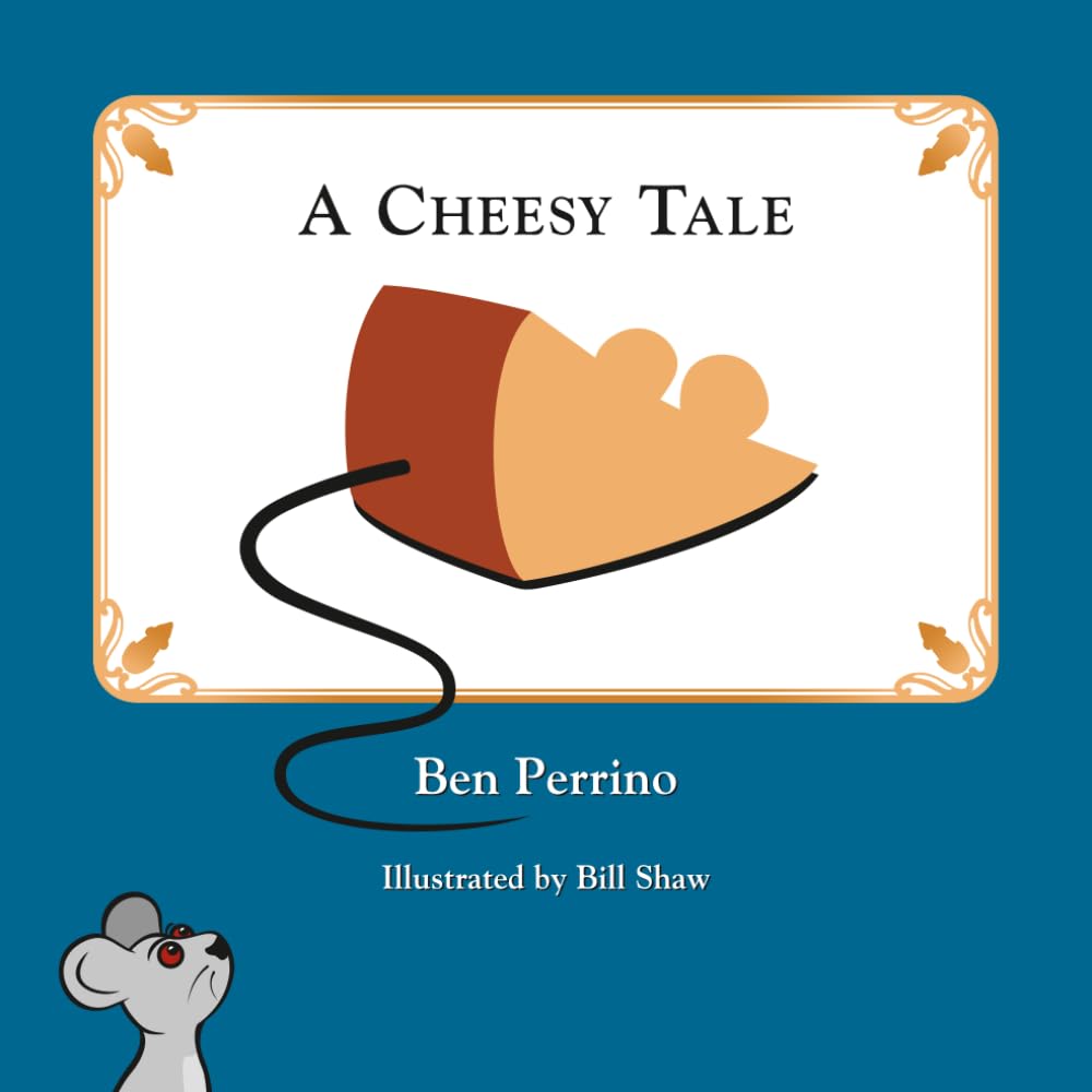 A Cheesy Tale