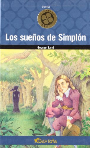 Los sueños de Simplón (Trébol de oro / Novelas)... 8439216440 Book Cover