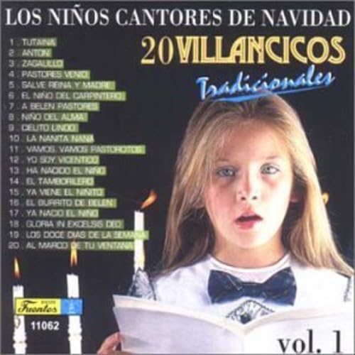 Villancicos Tradicionales Vol.1 [Audio CD] Ninos Cantores De Navidad; Los Ninos Cantores De Navidad; Estania Alvarez Ramirez; Magola Alzate; Alfredo Lopera; Elsa de la Fuente; Alejandra D vila Arango; Doris Carmona; Marcelino Villanueva; Maria Camila Hoyos Ramirez; Maria del Pilar Garcia Ar valo; Franklin Alvarez V.; Claudia Giraldo Carmona; John Jairo Betancur; Paula Andrea L pez and Paola Andrea Alvarez V.