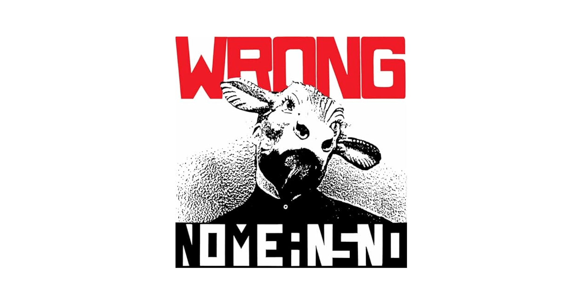 洋楽 NoMeansNo / wrong Wrong - Album by Nomeansno | Spotify