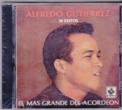 20 Exitos: Alfredo Gutierrez