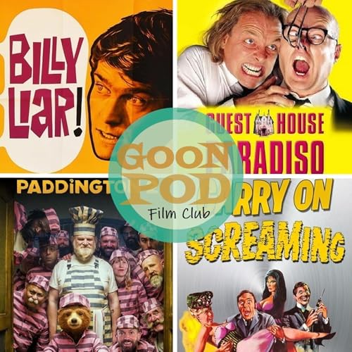 Goon Pod Film Club: Great News For All Listeners!