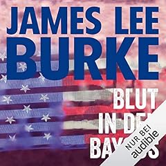 Blut in den Bayous Audiobook By James Lee Burke cover art
