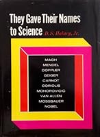 They gave their names to science, B0006BPO9A Book Cover