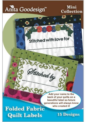 Anita Goodesign ~ Folded Fabric Quilt Labels ~ Embroidery Designs