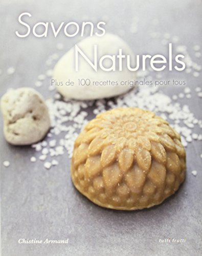 livre Savons naturels